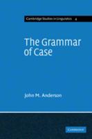 The Grammar of Case