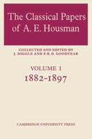 The Classical Papers of A.E. Housman