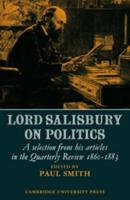 Lord Salisbury on Politics