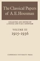 The Classical Papers of A.E. Housman