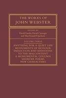 The Works of John Webster. Vol. 3