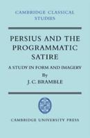 Persius and the Programmatic Satire