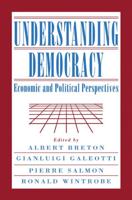 Understanding Democracy: Economic and Political Perspectives