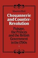 Chouannerie and Counter-Revolution, Part 1: Puisaye, the Princes and the British Government in the 1790s