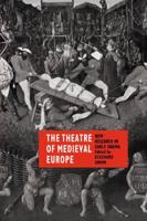 The Theatre of Medieval Europe