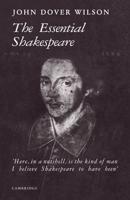 The Essential Shakespeare: A Biographical Adventure