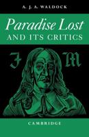 Paradise Lost: And Its Critics