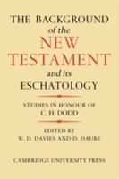 The Background of the New Testament and Its Eschatology