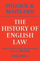 The History of English Law Before the Time of Edward I