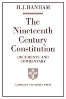 The Nineteenth-Century Constitution 1815 1914: Documents and Commentary