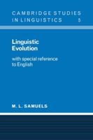Linguistic Evolution: With Special Reference to English