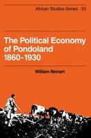 The Political Economy of Pondoland 1860 1930