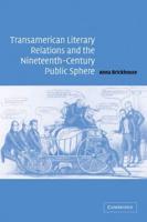 Transamerican Literary Relations and Nineteenth-Century Public Sphere