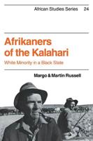 Afrikaners of the Kalahari