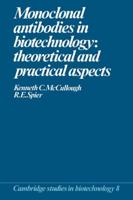 Monoclonal Antibodies in Biology and Biotechnology