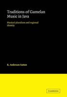 Traditions of Gamelan Music in Java