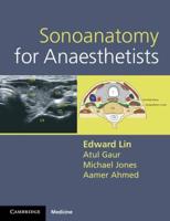 Sonoanatomy for Anesthetists