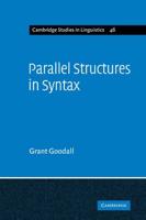 Parallel Structures in Syntax: Coordination, Causatives, and Restructuring