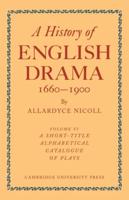 History of English Drama 1660 1900