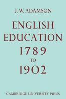 English Education, 1789-1902