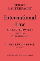 International Law Volume 3, Part 2-6 The Law of Peace
