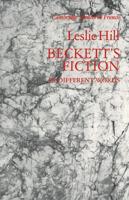 Beckett's Fiction: In Different Words