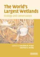 The World's Largest Wetlands: Ecology and Conservation