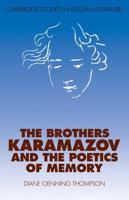 The Brothers Karamazov and the Poetics of Memory