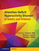 Attention-Deficit Hyperactivity Disorder in Adults and Children`