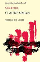 Claude Simon: Writing the Visible