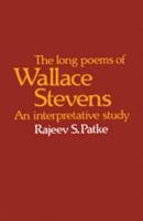 The Long Poems of Wallace Stevens