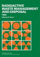 Radioactive Waste Management and Disposal