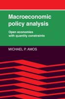 Macroeconomic Policy Analysis: Open Economies with Quantity Constraints