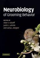 Neurobiology of Grooming Behaviour