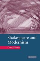 Shakespeare and Modernism