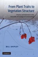 From Plant Traits to Vegetation Structure