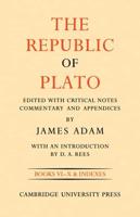 Books VI-X and Indexes. The Republic of Plato