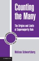 The Origins and Limits of Supermajority Rule