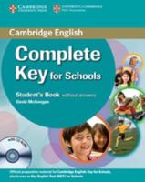 Complete Key for Schools. Student's Book Without Answers