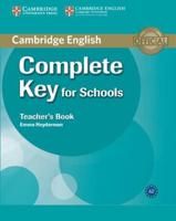 Complete Key for Schools. Teacher's Book