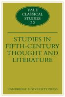 Studies in Fifth-Century Thought and Literature