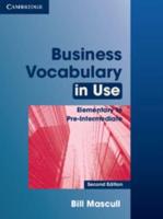 Business Vocabulary in Use. Elementary to Pre-Intermediate