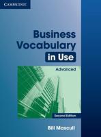 Business Vocabulary in Use. Advanced Edition With Answers