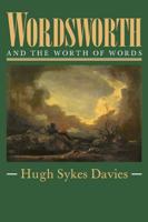 Wordsworth and the Worth of Words