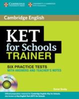 KET for Schools Trainer Practice Tests With Answers