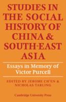 Studies in the Social History of China and Southeast Asia