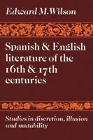 Spanish and English Literature of the 16th and 17th Centuries