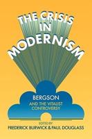 The Crisis in Modernism