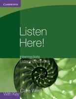 Listen Here!. Intermediate Listening Activities