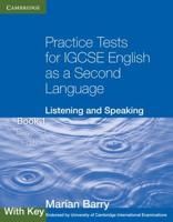 Practice Tests for IGCSE English as a Second Language: Listening and Speaking Book 1 With Key